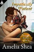 E-Book (epub) Impatiently Patient von Amelia Shea