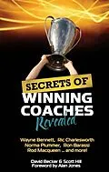 E-Book (epub) Secrets of Winning Coaches Revealed von David Becker
