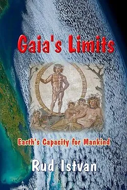 E-Book (epub) Gaia's Limits von Rud Istvan