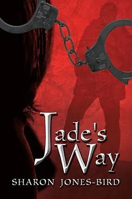 E-Book (epub) Jade's Way von Sharon Jones Bird