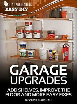 E-Book (epub) eHow - Garage Upgrades von Chris Marshall
