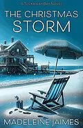 E-Book (epub) The Christmas Storm (Tuckaway Bay, #3) von Madeleine Jaimes