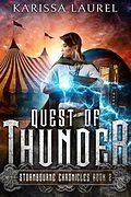 E-Book (epub) Quest of Thunder (Stormbourne Chronicles, #2) von Karissa Laurel