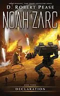 E-Book (epub) Noah Zarc: Declaration von D. Robert Pease