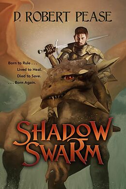 E-Book (epub) Shadow Swarm von D. Robert Pease