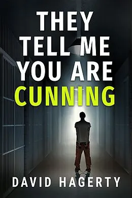 E-Book (epub) They Tell Me You Are Cunning (Duncan Cochrane, #4) von David Hagerty