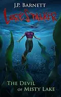 E-Book (epub) The Devil of Misty Lake (Lorestalker, #5) von J. P. Barnett