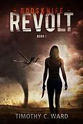 E-Book (epub) Godsknife: Revolt von Timothy C. Ward
