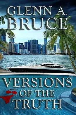 E-Book (epub) Versions of the Truth von Glenn A. Bruce