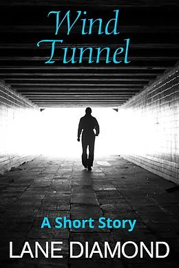 E-Book (epub) Wind Tunnel von Lane Diamond