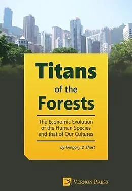 E-Book (epub) Titans of the Forests von Gregory V. Short