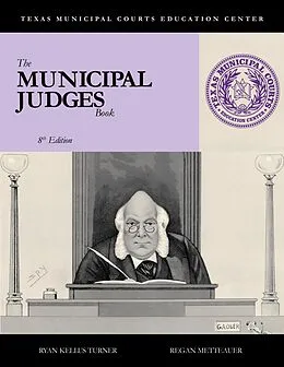 E-Book (epub) Municipal Judges Book von Ryan Kellus Turner, Regan Metteauer