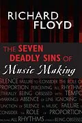 E-Book (pdf) Seven Deadly Sins of Music Making von Richard Floyd
