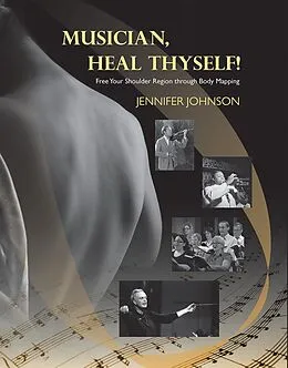 E-Book (epub) Musician, Heal Thyself! von Jennifer Johnson
