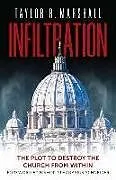 Fester Einband Infiltration von Taylor Marshall