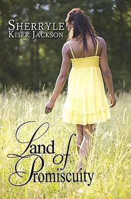 ePUB Land of Promiscuity von Sherryle Kiser Jackson