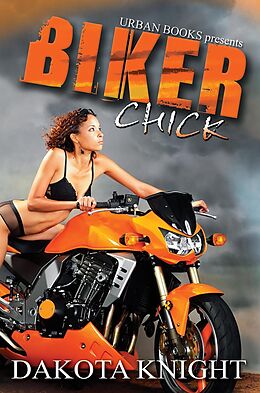 E-Book (epub) Biker Chick von Dakota Knight
