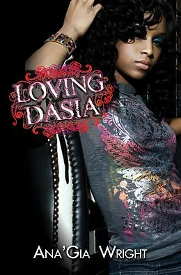 E-Book (epub) Loving Dasia von Ana'Gia Wright