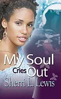 E-Book (epub) My Soul Cries Out von Sherri L. Lewis