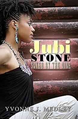 E-Book (epub) Jubi Stone: von Yvonne J. Medley