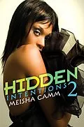 E-Book (epub) Hidden Intentions 2 von Meisha Camm