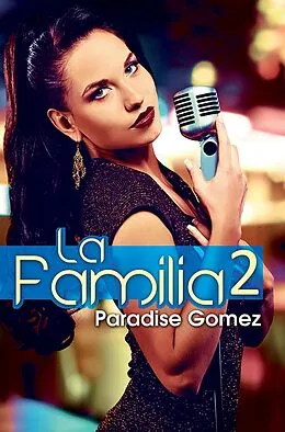 E-Book (epub) La Familia 2 von Paradise Gomez