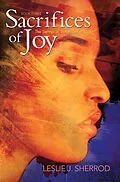 E-Book (epub) Sacrifices of Joy von Leslie J. Sherrod