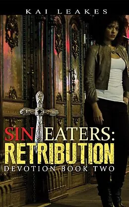 E-Book (epub) Sin Eaters 2 von Kai Leakes