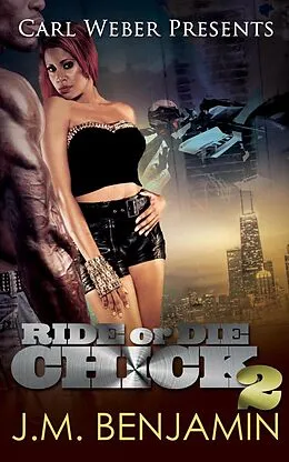 E-Book (epub) Carl Weber Presents Ride or Die Chick 2 von J. M. Benjamin
