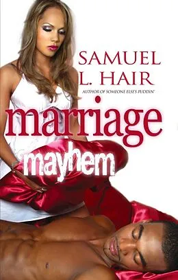 E-Book (epub) Marriage Mayhem von Samuel L. Hair