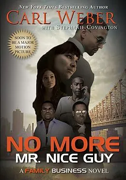 E-Book (epub) No More Mr. Nice Guy von Carl Weber, Stephanie Covington