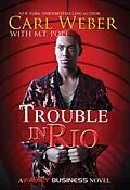 E-Book (epub) Trouble in Rio von M. T. Pope, Carl Weber