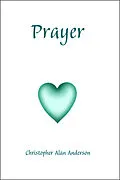 E-Book (epub) Prayer von Christopher Alan Anderson