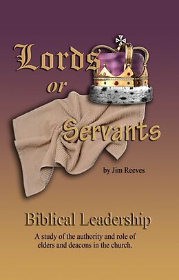 eBook (epub) Lords or Servants de Jim Reeves