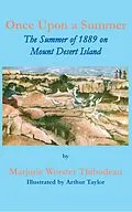 E-Book (epub) Once Upon a Summer von Marjorie Worster Thibodeau