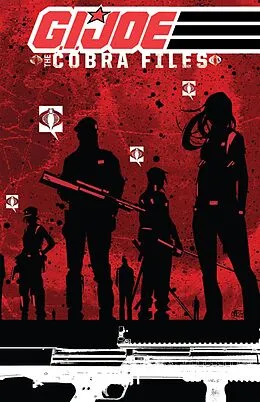 E-Book (pdf) G.I. JOE: The Cobra Files Vol. 1 von Mike Costa
