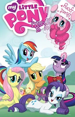 E-Book (pdf) My Little Pony: Friendship is Magic Vol. 2 von Heather Nuhfer