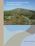 E-Book (pdf) Sacred Landscape at Leska and Minoan Kythera von Mercourios Georgiadis