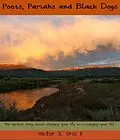E-Book (epub) Poets, Pariahs and Black Dogs von Victor S. Uriz II