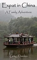 E-Book (epub) Expat in China von Greg Rhodes