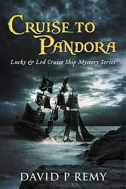 E-Book (epub) Cruise to Pandora von David P. Remy