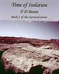 E-Book (epub) Time of Isolation von F. D. Brant