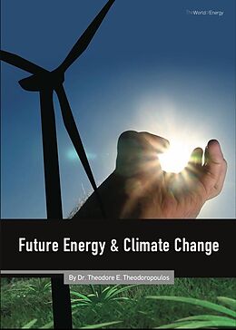 eBook (epub) Future Energy and Climate Change de Dr. Theodore E. Theodoropoulos