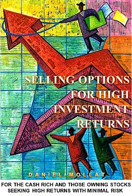E-Book (epub) Selling Options For High Investment Returns von Daniel Mollat