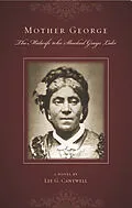 E-Book (epub) Mother George the Midwife Who Shocked Grays Lake von Lee G. Cantwell
