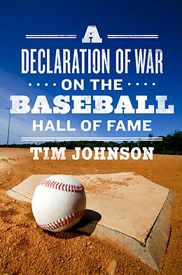 E-Book (epub) Declaration of WAR on the Baseball Hall of Fame von Tim Johnson