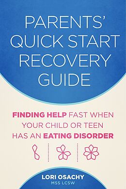 E-Book (epub) Parents' Quick Start Recovery Guide von Lori Osachy MSS LCSW