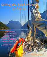 eBook (epub) Sailing The Inside Passage To Alaska de Robb Keystone