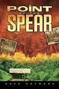 E-Book (epub) Point of the Spear von Dave Hayward