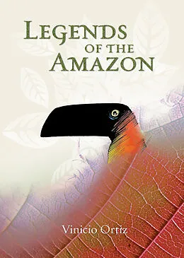 E-Book (epub) Legends of the Amazon von Vinicio Ortiz